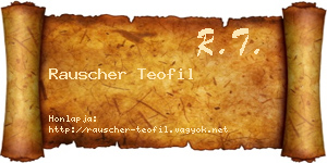 Rauscher Teofil névjegykártya